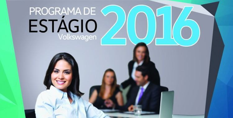 Inscrições diretamente no site da Volkswagen (www.vw.com.br/estagio2016) de 3 de agosto até 27 de setembro. (Foto: divulgação)